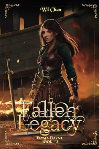 Fallen Legacy - Elysia Dayne Book Three
