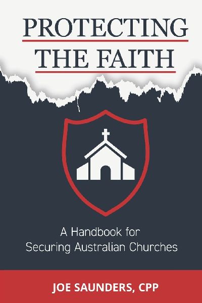 Protecting the Faith: A Handbook for Securing Australian Churches