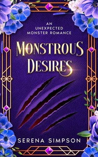 Monstrous Desires An Unexpected Monster Romance