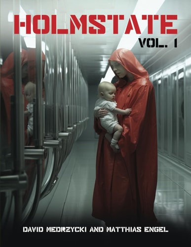 Holmstate Vol.1: Two Brothers and the Nexus Sect