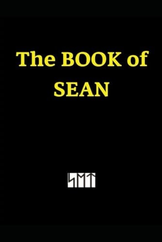 The Book of SEAN My Journey Overcoming Addiction, that Triggered a Spiritual Awakening. Guiding Me Toward the Path of Enlightenment. Self Help Guidebook with what Worked for Me. Identify the Programing Mind Traps of the Matrix. Positive Affirmations