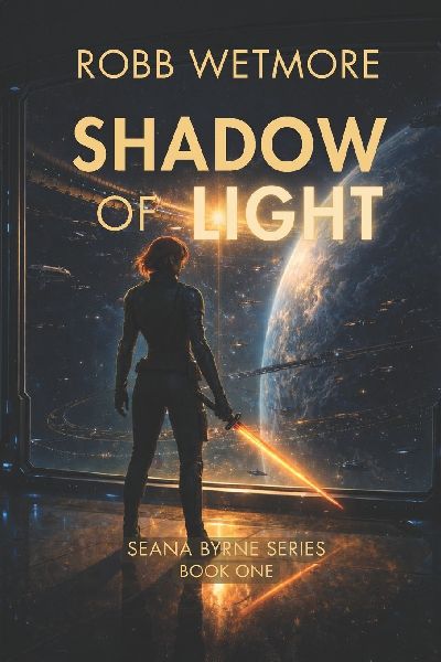 Shadow of Light: A Seana Byrne Novel