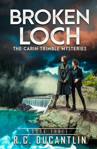 Broken Loch A Carin Trimble Mystery