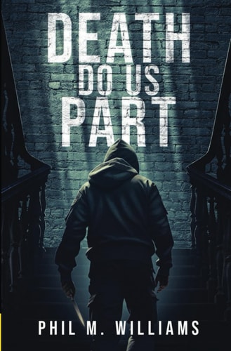 Death Do Us Part A Gripping Domestic Crime Thriller