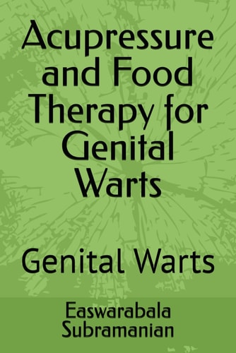 Acupressure and Food Therapy for Genital Warts