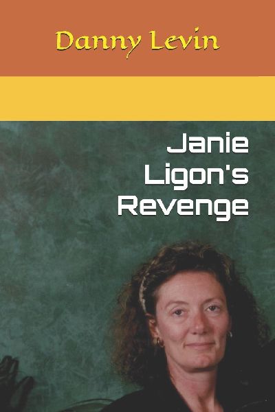 Janie Ligons Revenge