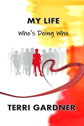 My Life Who's Doing Who