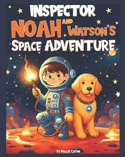 Inspector Noah and Watsons Space Adventure