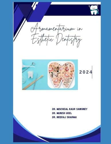 Armamentarium in Esthetic Dentistry