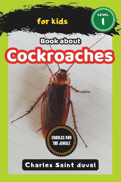 Charles and the Jungle: Book about cockroaches for Kids