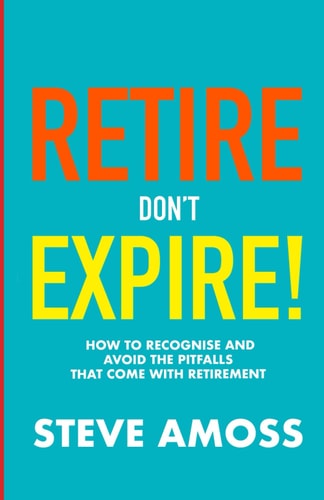 Retire...don't Expire