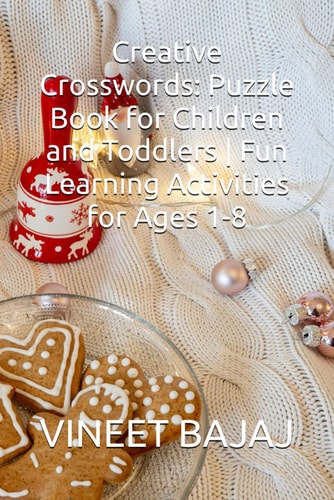 Creative Crosswords Puzzle Book for Children and Toddlers Fun Learning Activities for Ages 1-8