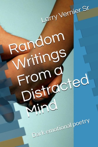 Random Writings From a Distracted Mind