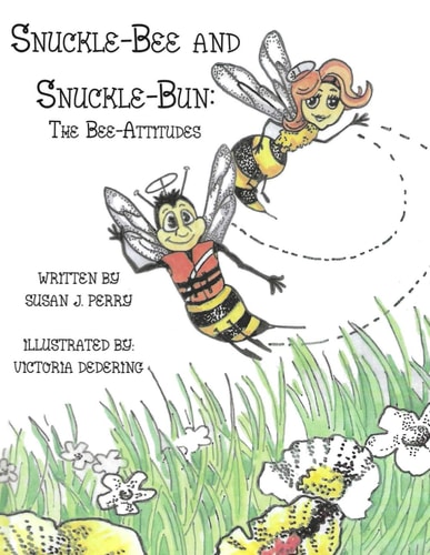 Snuckle-Bee and Snuckle-Bun The Bee-Attitudes