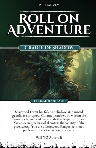 Cradle of Shadow Roll on Adventure (Choose Your Path) Gamebook 3
