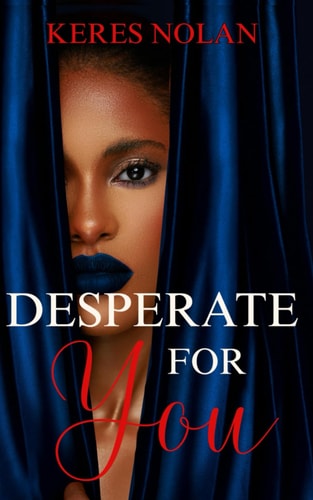 Desperate for You