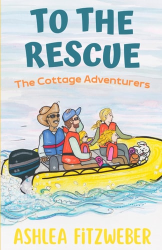 To the Rescue The Cottage Adventurers #5