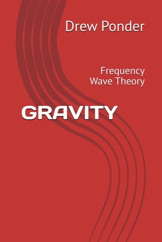 Gravity Frequency Wave Theory