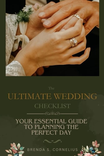The Ultimate Wedding Checklist Your Essential Guide to Planning the Perfect Day