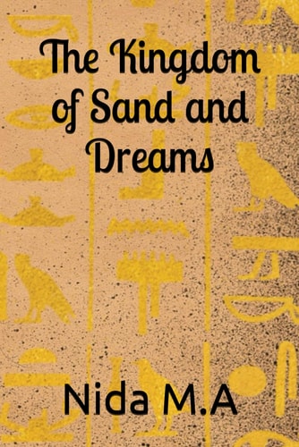 The Kingdom of Sand and Dreams
