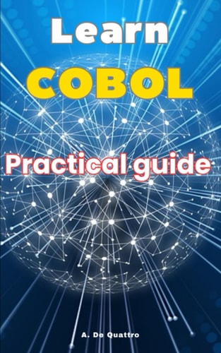Learn COBOL Practical Guide