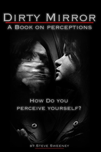 Dirty Mirror Reflections On The Illusions Of Self