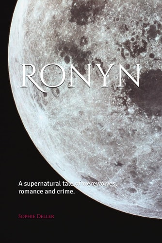 Ronyn A Supernatural Tale of Werewolves, Romance and Crime.
