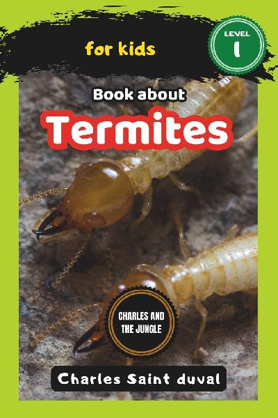 Charles and the Jungle: Book about termites for Kids