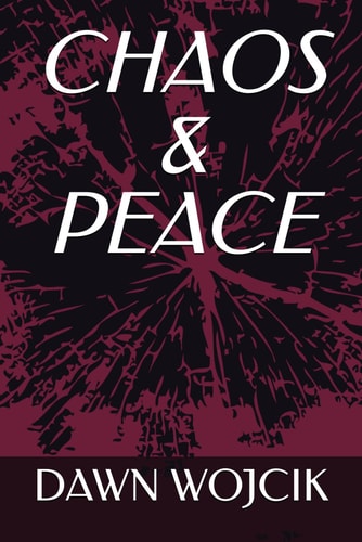Chaos & Peace