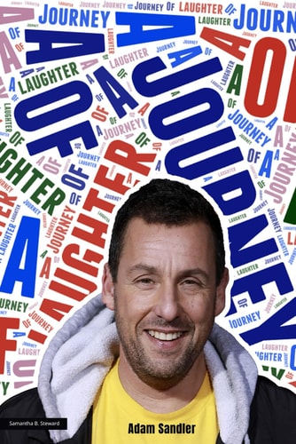 A Journey of Laughter Adam Sandler's Evolution as a Comedic Genius