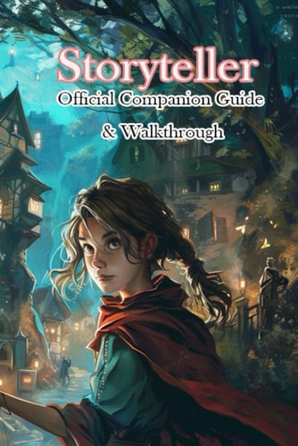 Storyteller Official Companion Guide & Walkthrough