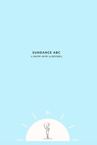 Sundance ABC A Show-How in Rhymes