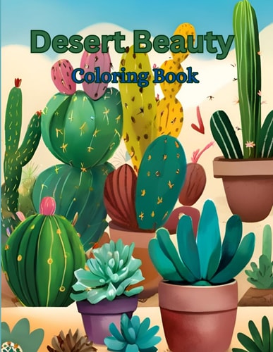 Desert Beauty Coloring Book