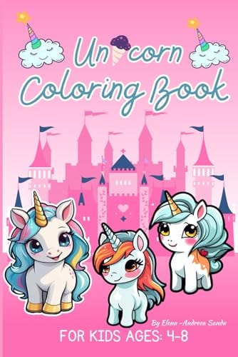 Unicorn Coloring Book For Kids Ages 4-8