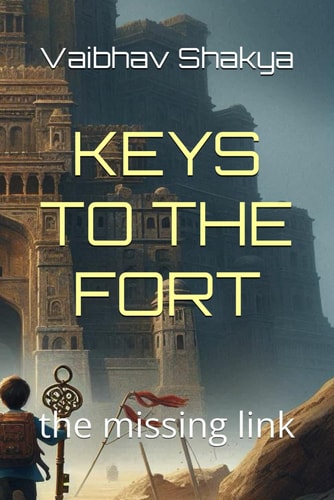 Keys to the Fort The Missing Link