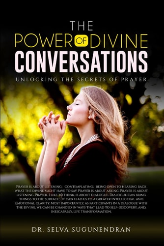 The Power of Divine Conversations Unlocking the Secrets of Prayer