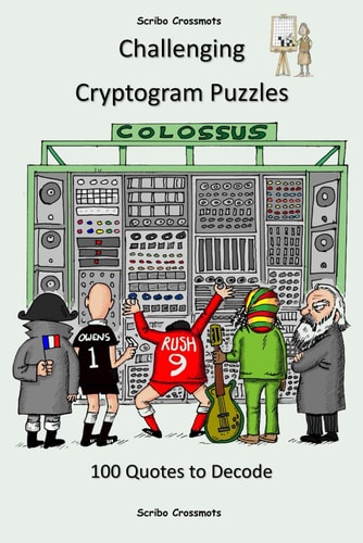 Challenging Cryptogram Puzzles 100 Quotes to Decode