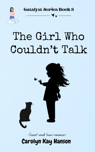 The Girl Who Couldn't Talk Clean Romantic Comedy