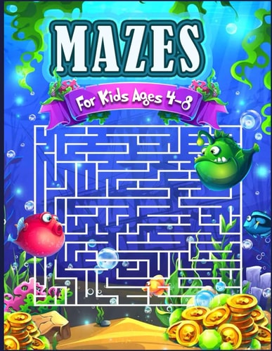 Mazes for Kids Ages 4-8 Fun and Educational Activities Book, with a Variety of Levels Ranging from Easy to Challenging.