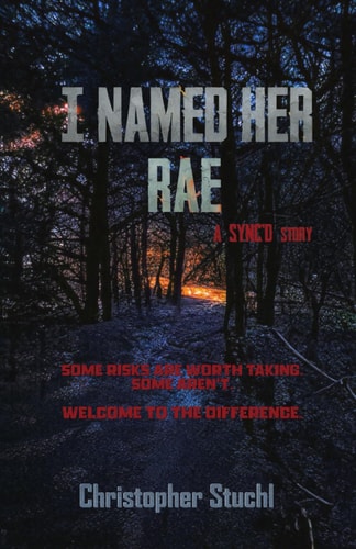 I Named Her Rae A Sync'd Story