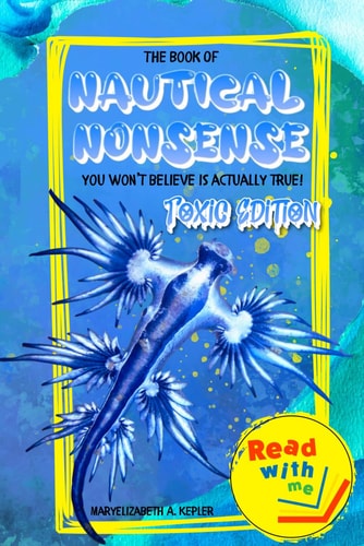 The Book of Nautical Nonsense Toxic Edition
