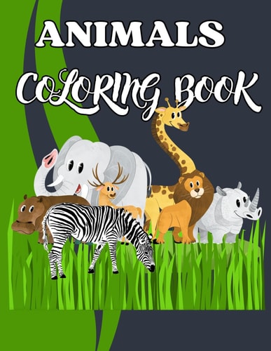 Animals Coloring Book Explore a World of Colors