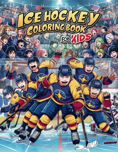 Ice Hockey Fun Creative Coloring Book for Kids: 28 Pages of Ice Hockey-Themed Coloring Fun