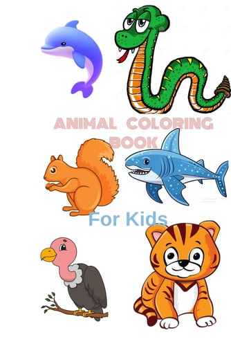 Animal Coloring Book Animal Coloring Book For Kids 3-8 Years