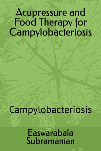 Acupressure and Food Therapy for Campylobacteriosis