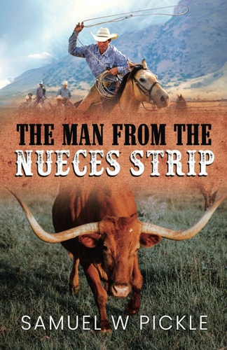 The Man from the Nueces Strip