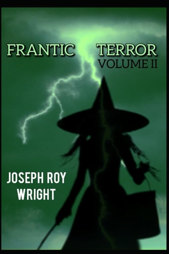 Frantic Terror Volume 2