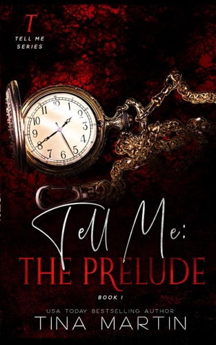 Tell Me The Prelude