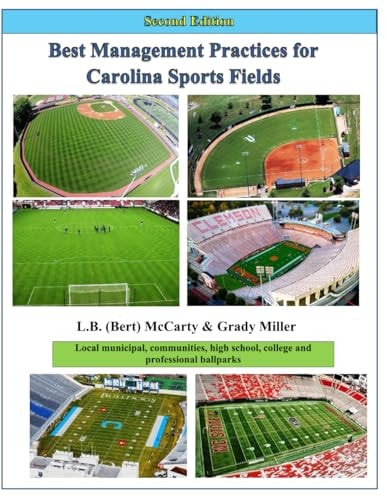 Best Management Practices for Carolina Sports Fields (2nd Ed.)