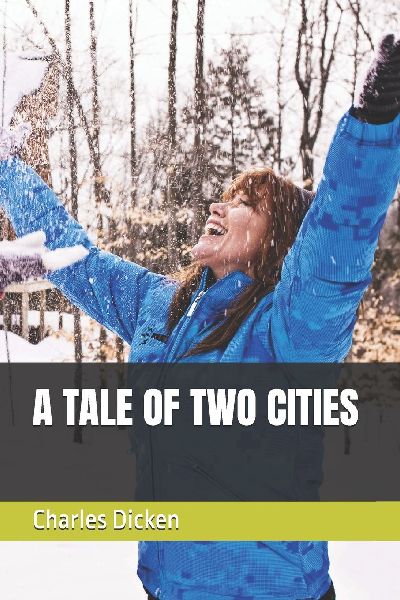 A TALE OF TWO CITIES